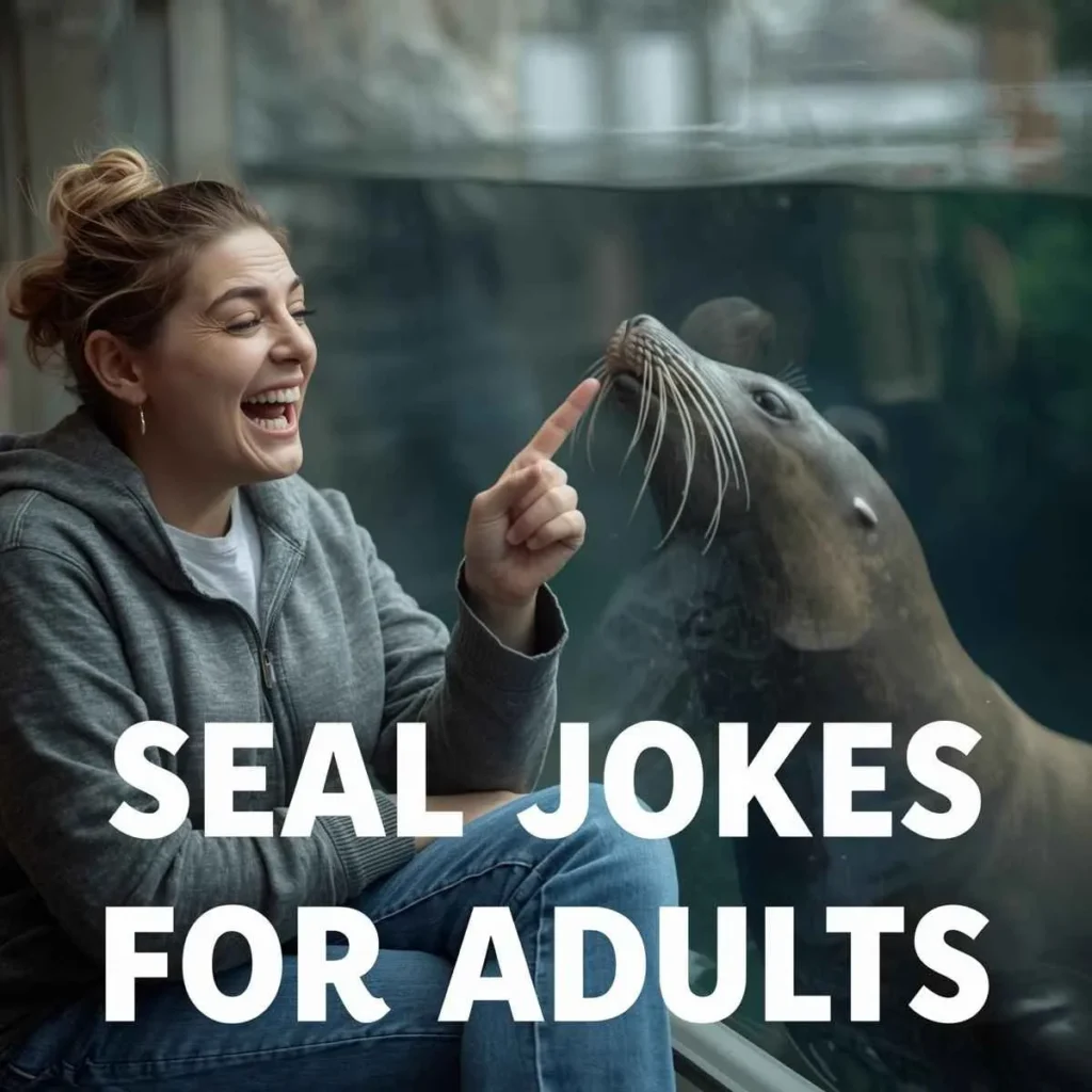 Seal Jokes For Adults 