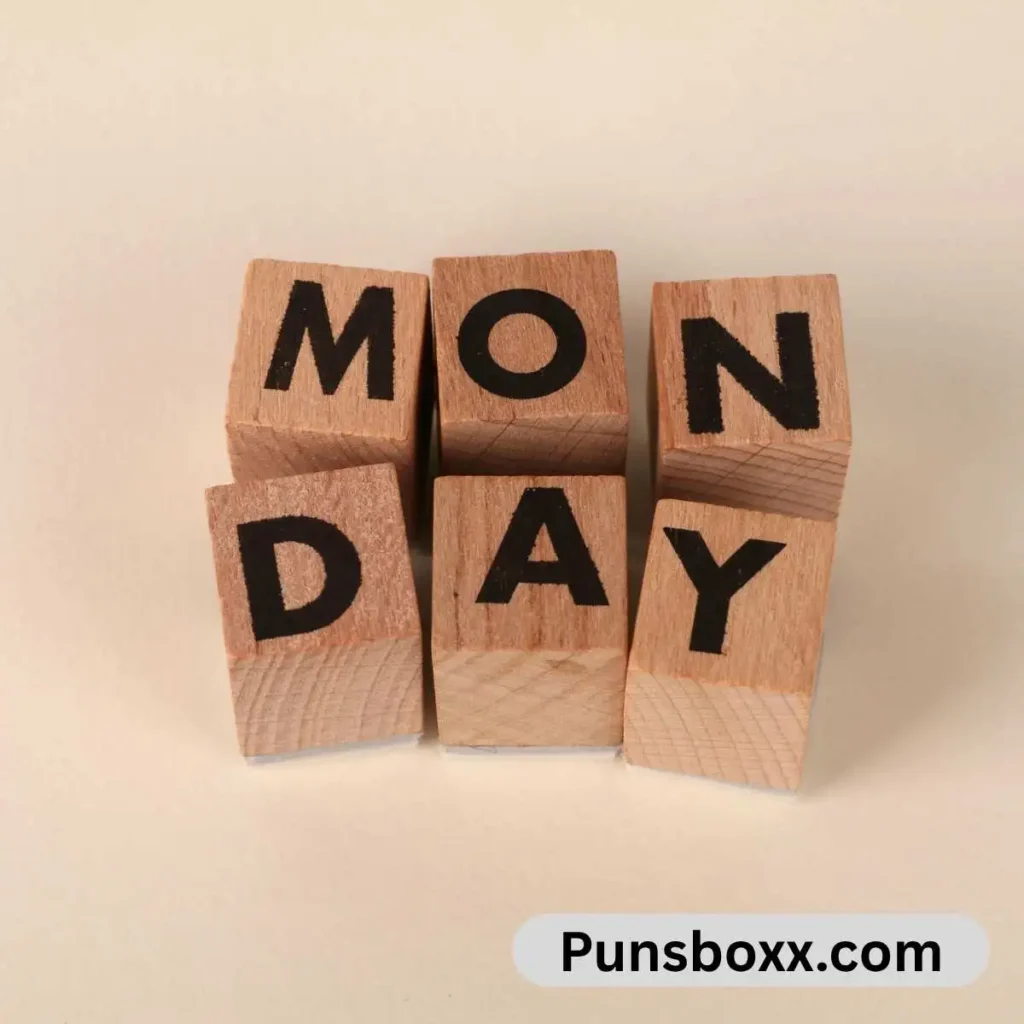 Monday Puns One Liners