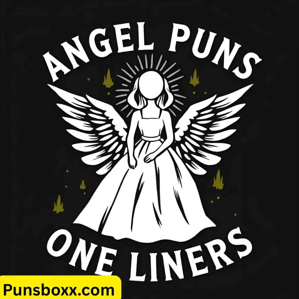 Angel Puns One Liners