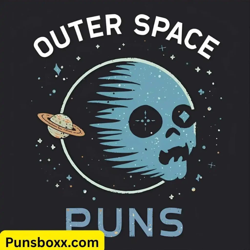 Outer Space Puns