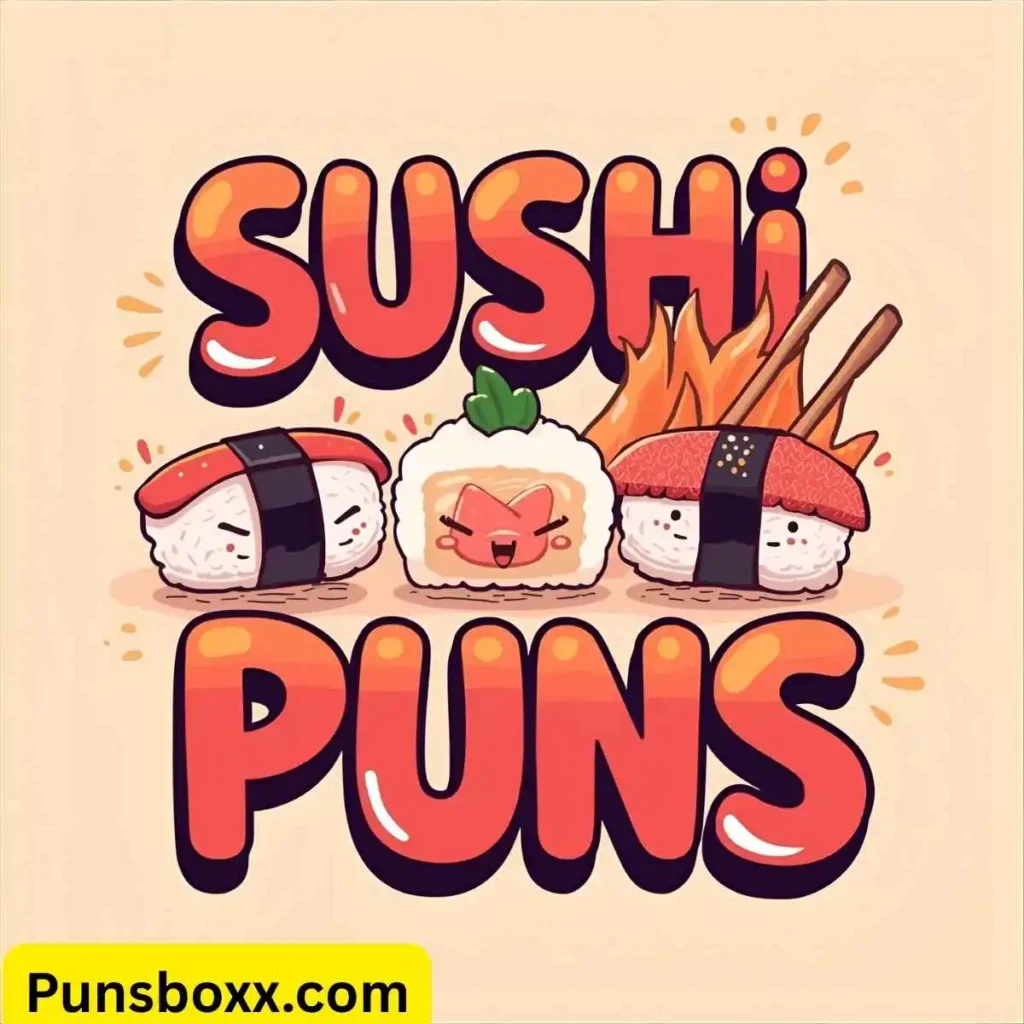 Sushi Puns Funny