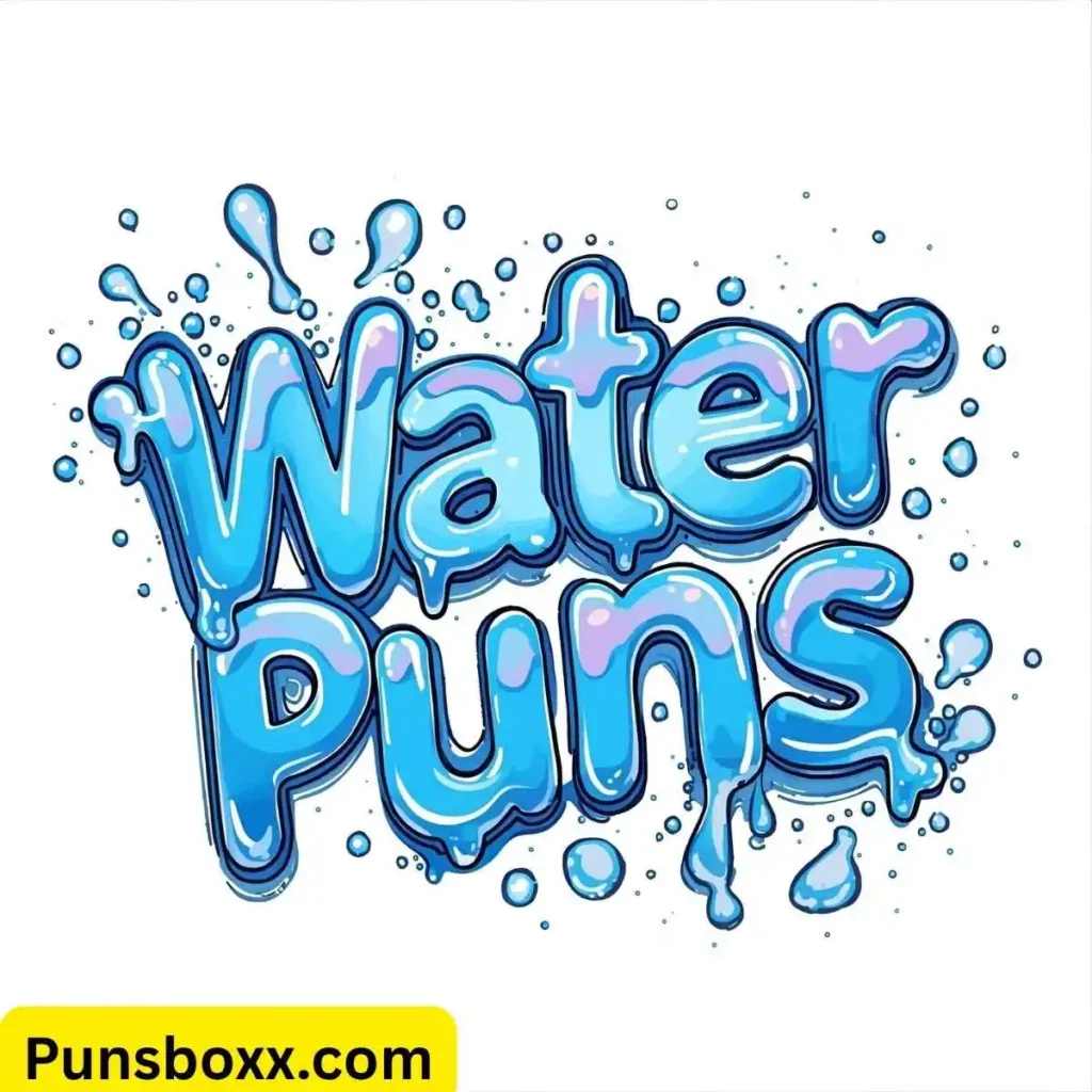 Water Puns One Liners