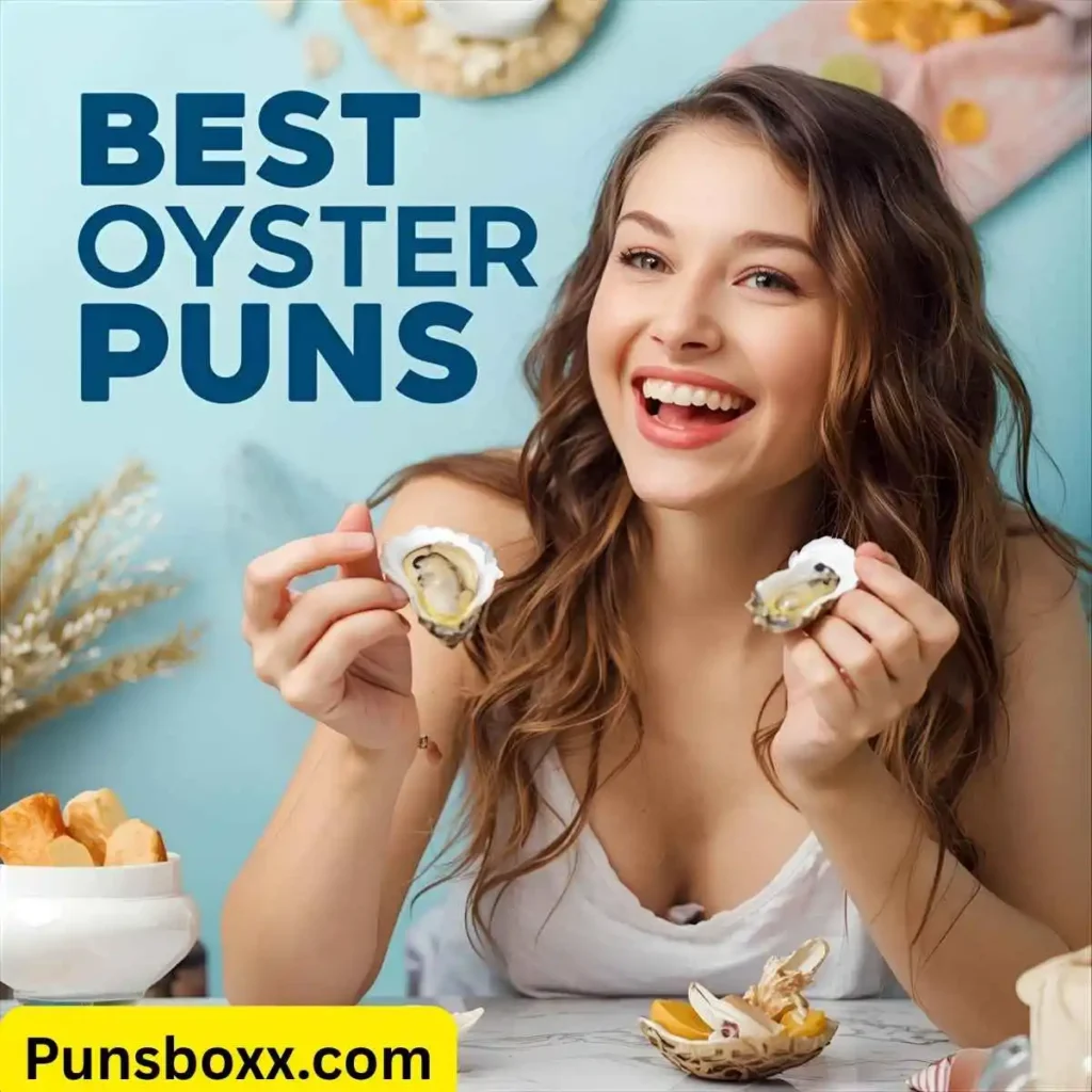 Best Oyster Puns