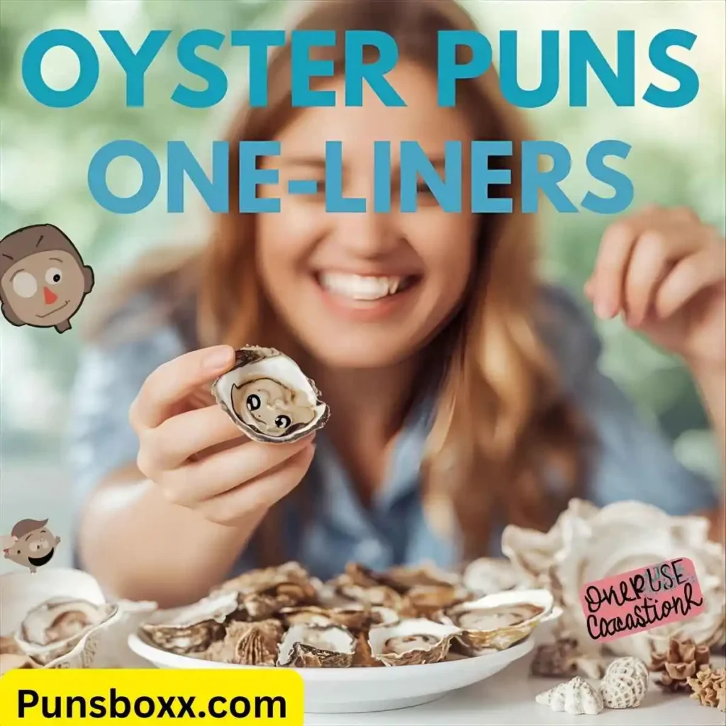 Oyster Puns One Liners