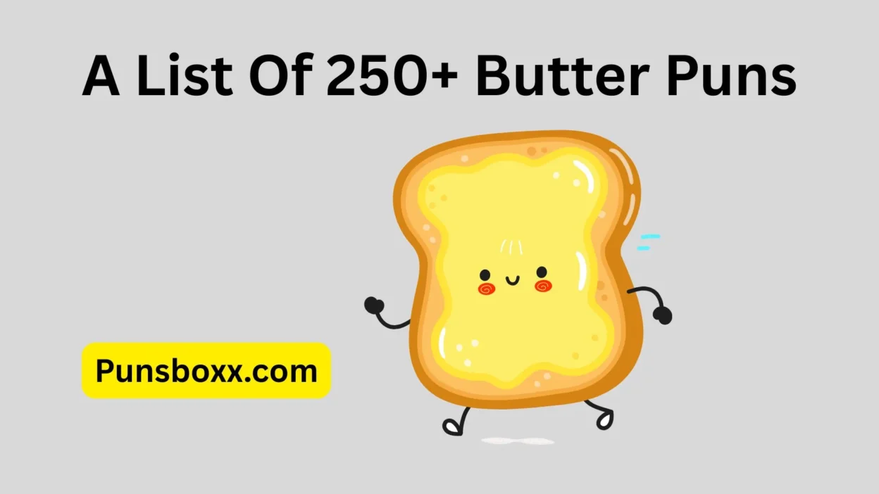 Butter Puns