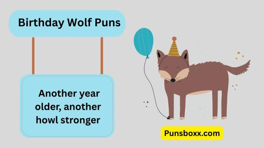 Birthday Wolf Puns