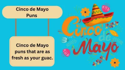 Cinco de Mayo Puns