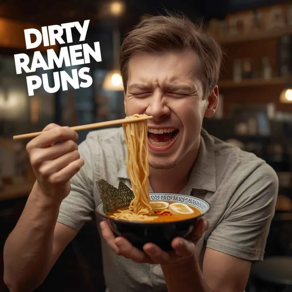 Dirty Ramen Puns
