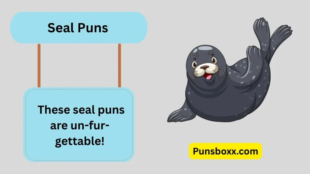 Seal Puns
