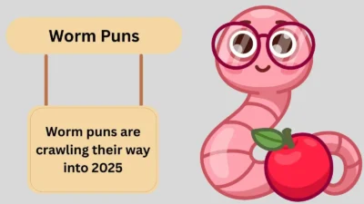 Worm Puns