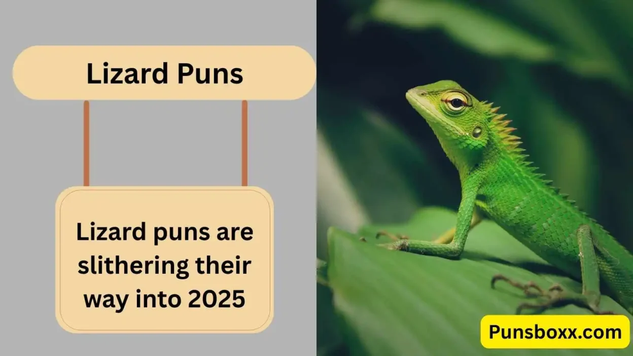 Lizard Puns