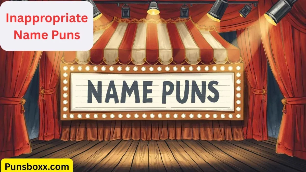 Inappropriate Name Puns