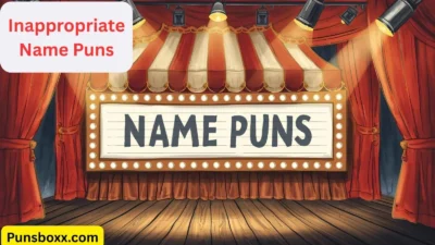Inappropriate Name Puns
