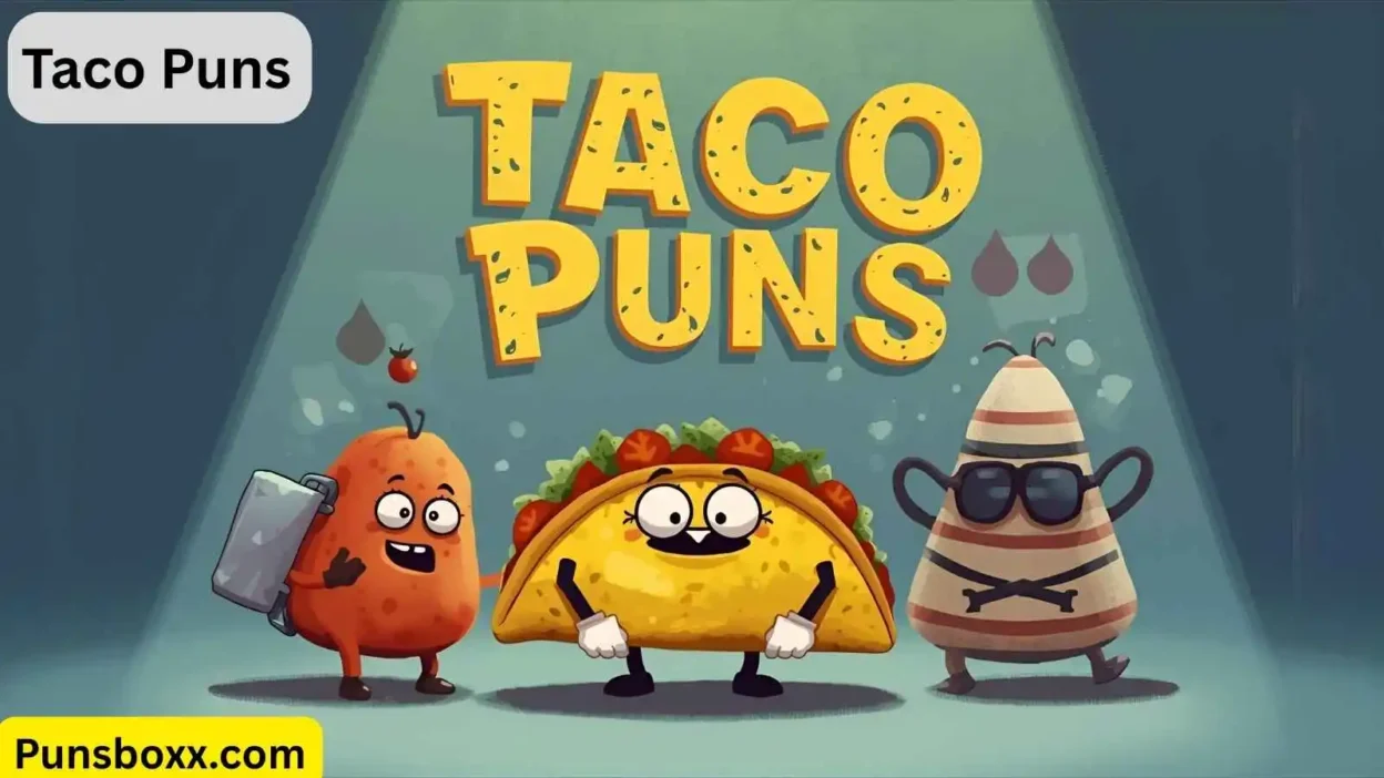 Taco Puns
