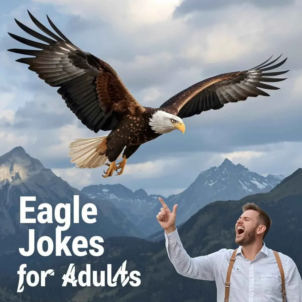 Eagle Jokes for Adults 