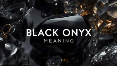 Black Onyx Meaning