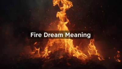 Fire Dream Meaning