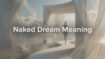 Naked Dream Meaning