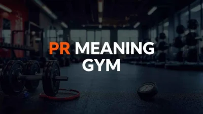 PR Meaning Gym