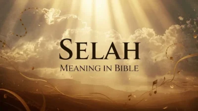Selah Meaning in Bible