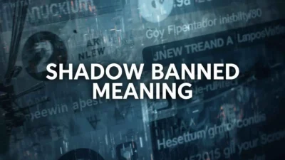 Shadow Banned Meaning